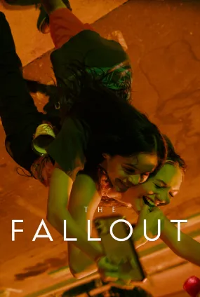 The Fallout - Film to see in streaming | Sky Store